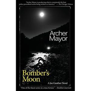 Bomber's Moon -- Archer Mayor